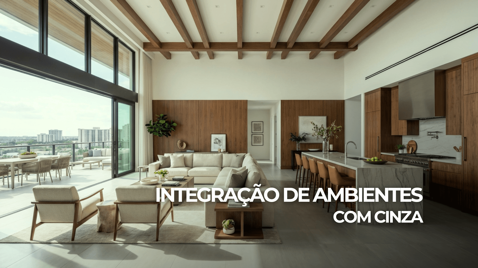 Integração de Ambientes: O Guia Definitivo para Unir Estética e Funcionalidade em Espaços Abertos